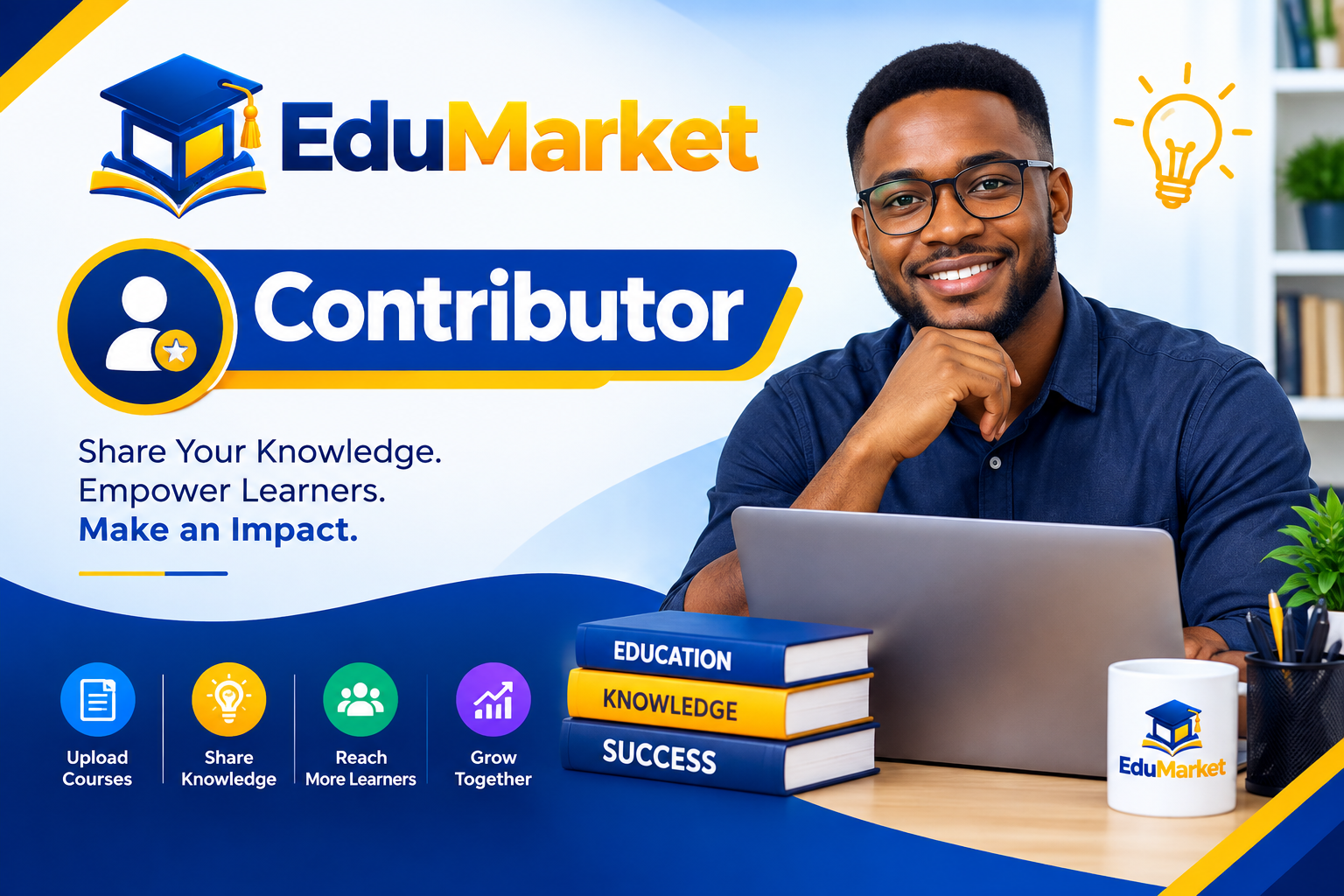 Become an EduMarket Contributor — share knowledge, empower learners, make an impact